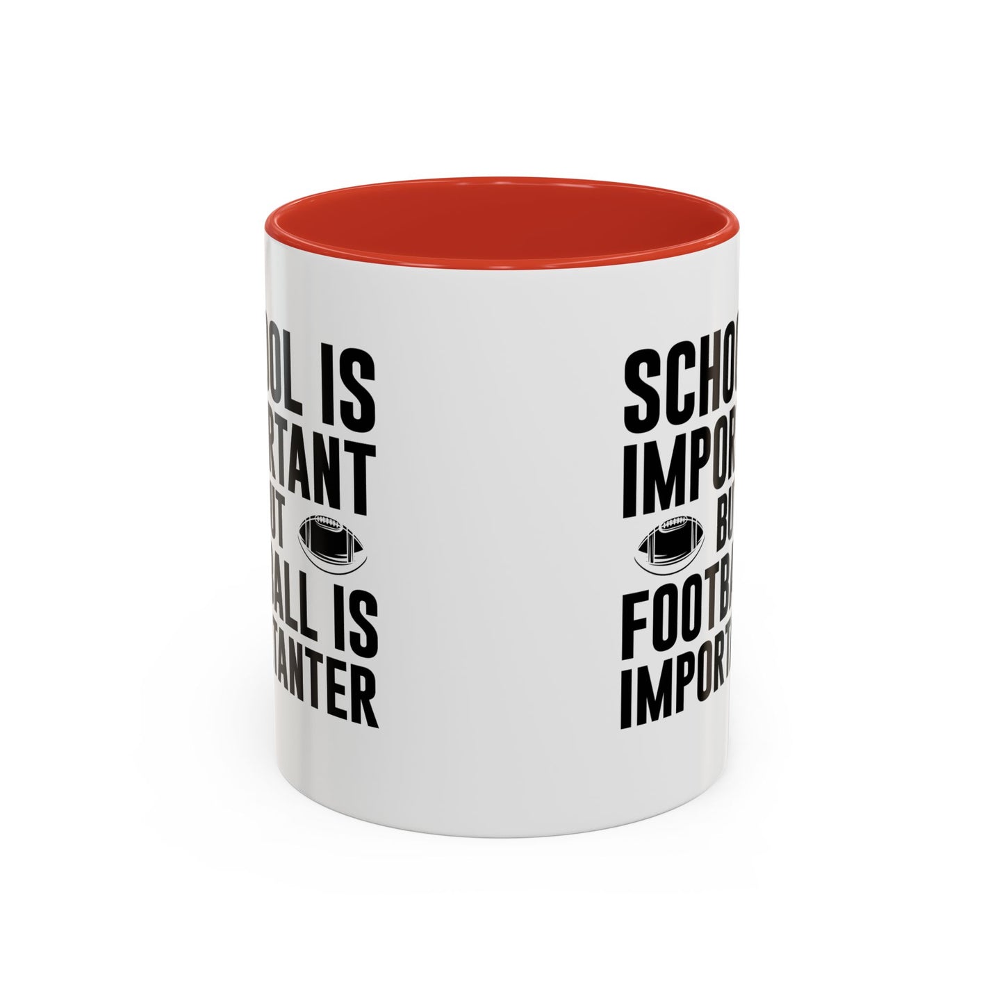 Football Lineman Coffee Mug "School Is Important, Football Is Importanter"