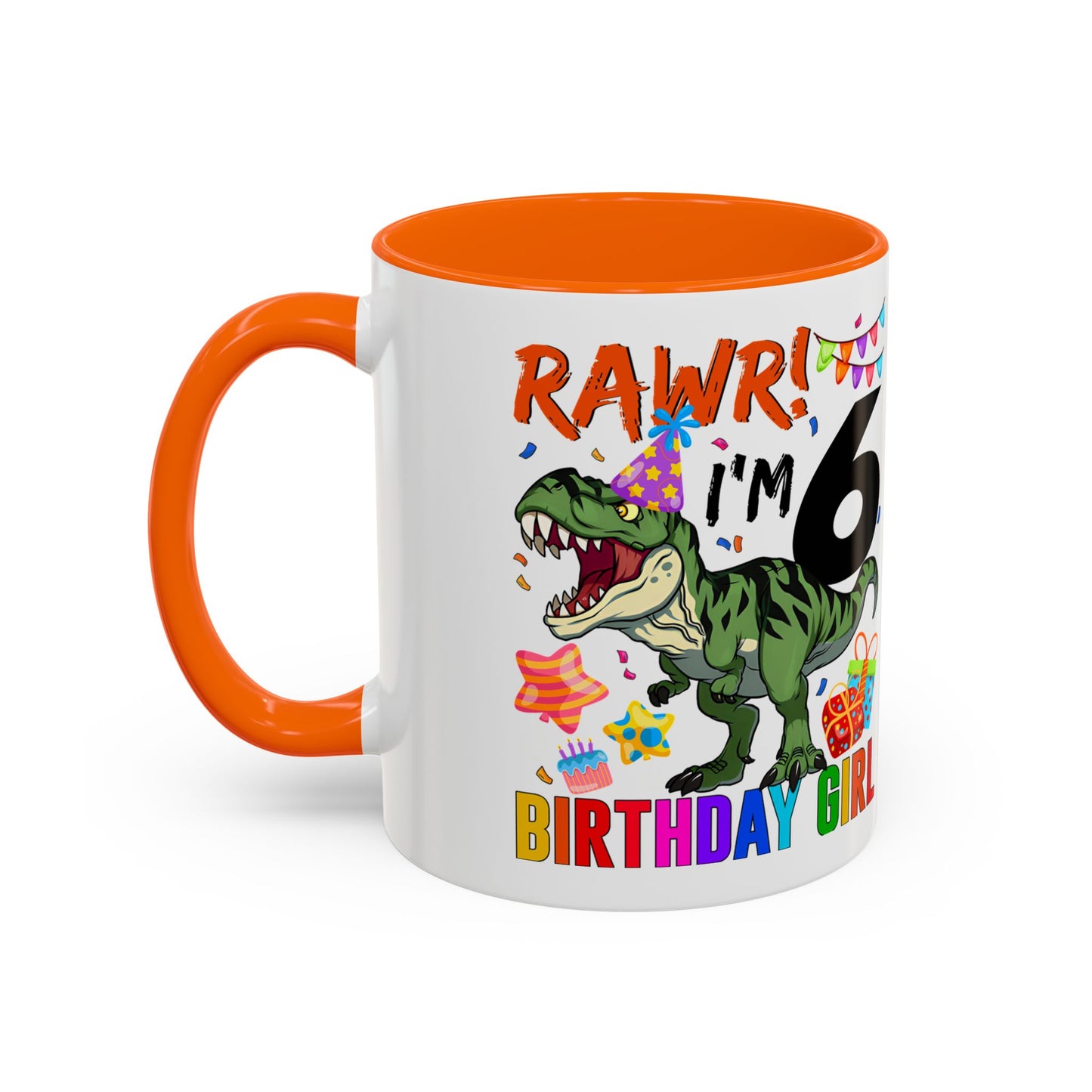RAWR! I'm 6 Birthday Girl Mug — Dinosaur 6th Birthday Coffee Cup