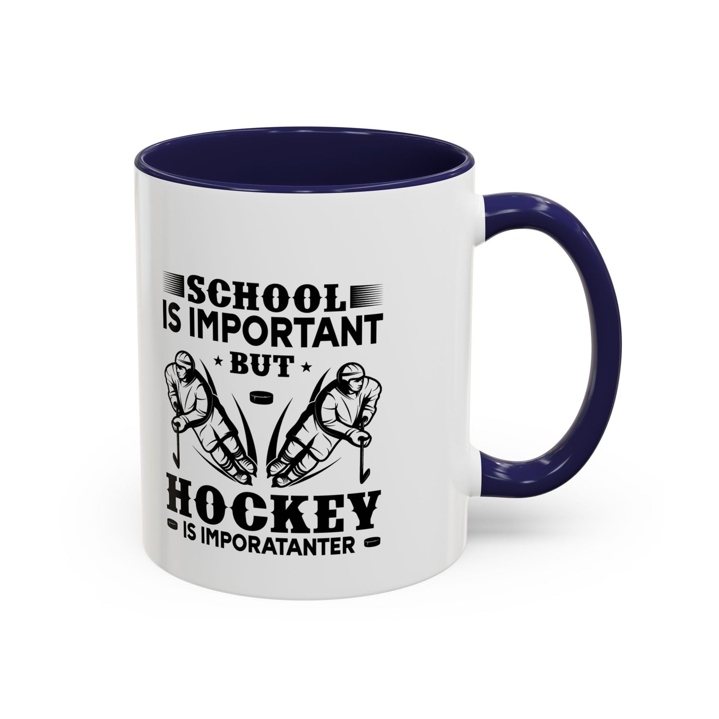 Hockey Boy Coffee Mug "School Is Important, Hockey Is Importanter"