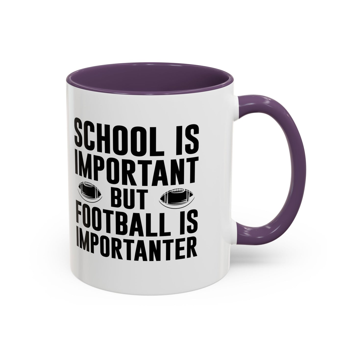 Football Lineman Coffee Mug "School Is Important, Football Is Importanter"