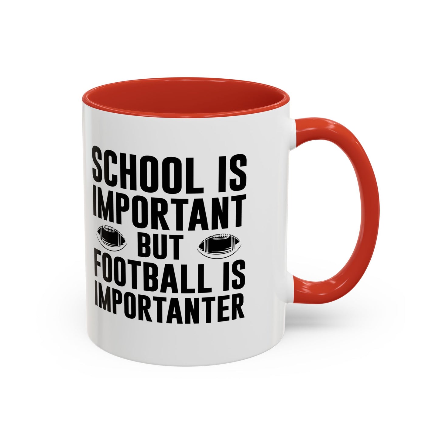 Football Lineman Coffee Mug "School Is Important, Football Is Importanter"