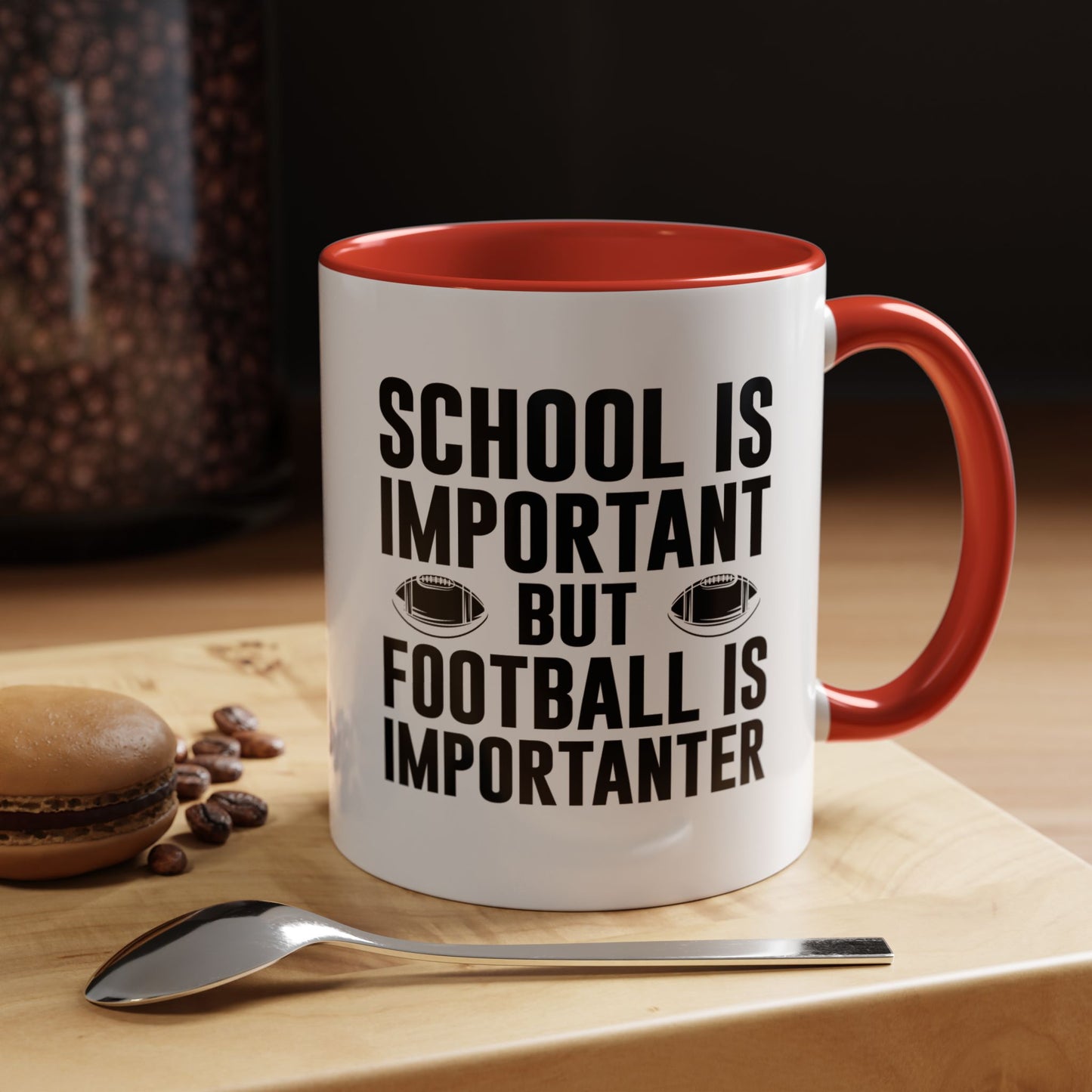 Football Lineman Coffee Mug "School Is Important, Football Is Importanter"
