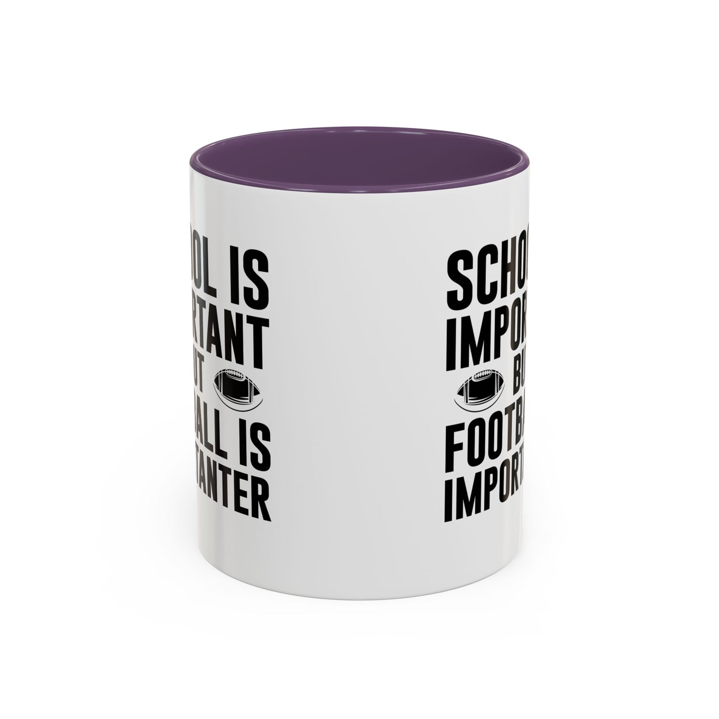 Football Lineman Coffee Mug "School Is Important, Football Is Importanter"