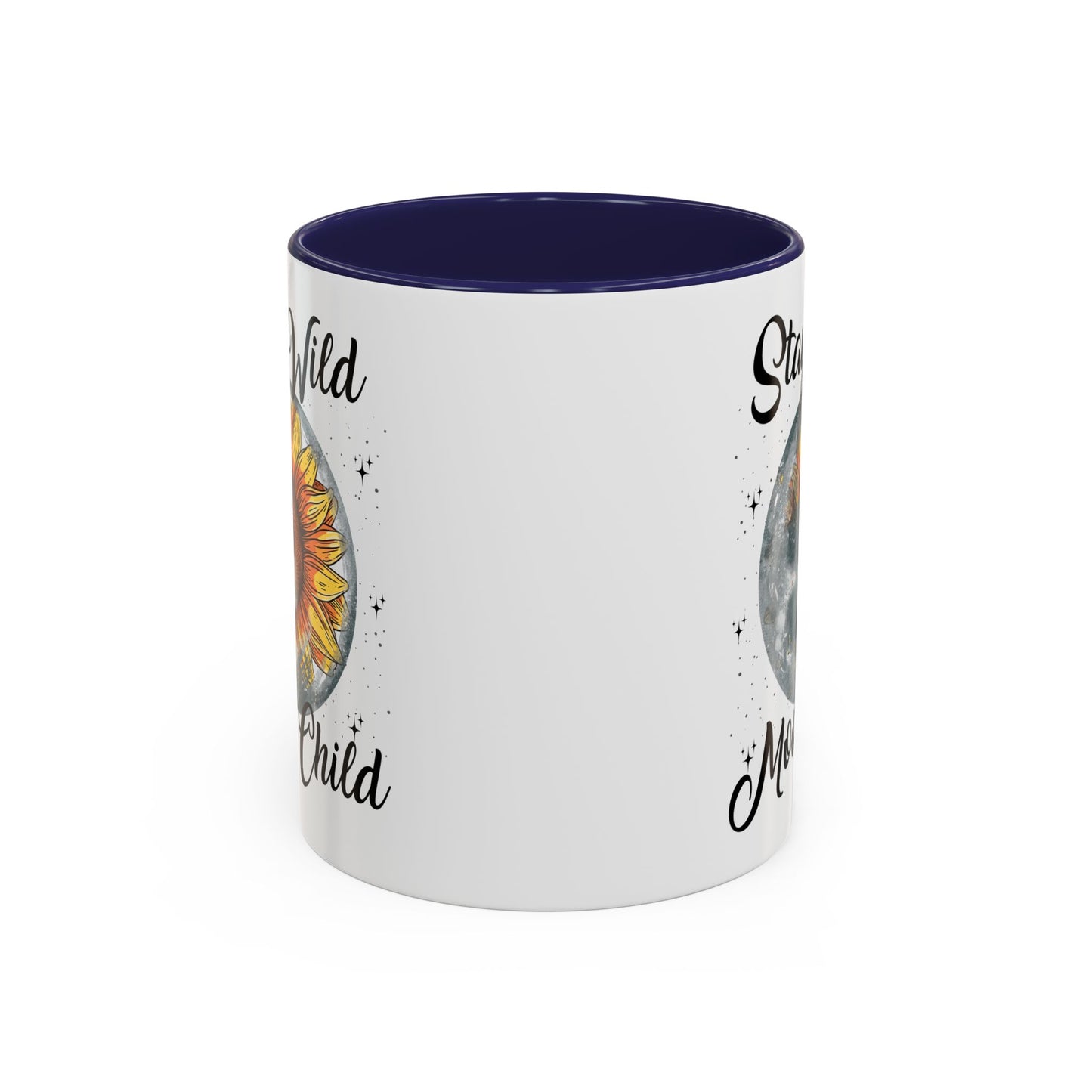 Stay Wild Moon Child Coffee Mug — Sunflower Moon Accent 11/15oz