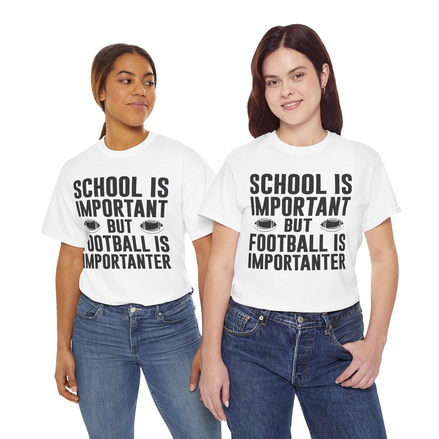 Football Lineman T-Shirt "School Is Important, Football Is Importanter"
