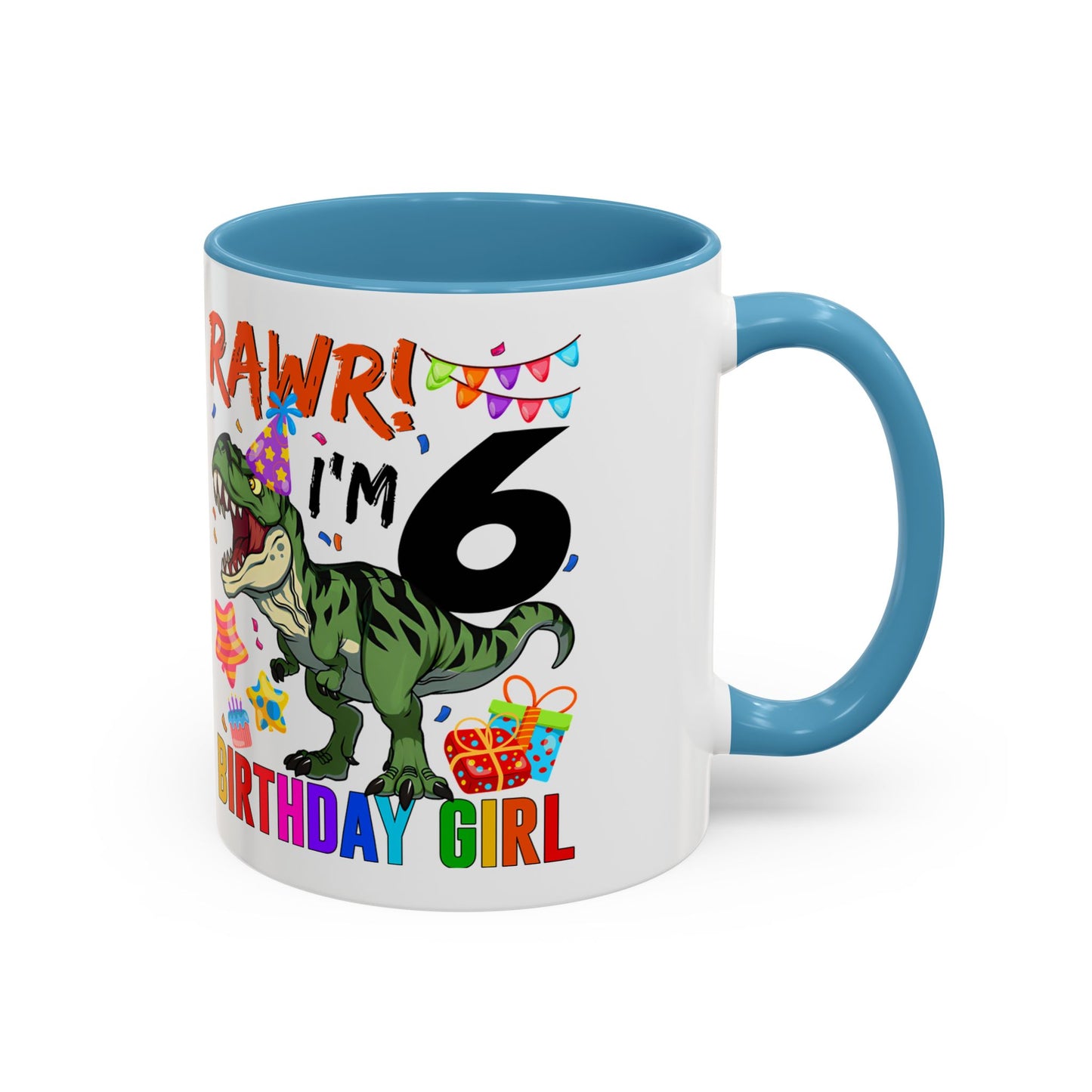RAWR! I'm 6 Birthday Girl Mug — Dinosaur 6th Birthday Coffee Cup