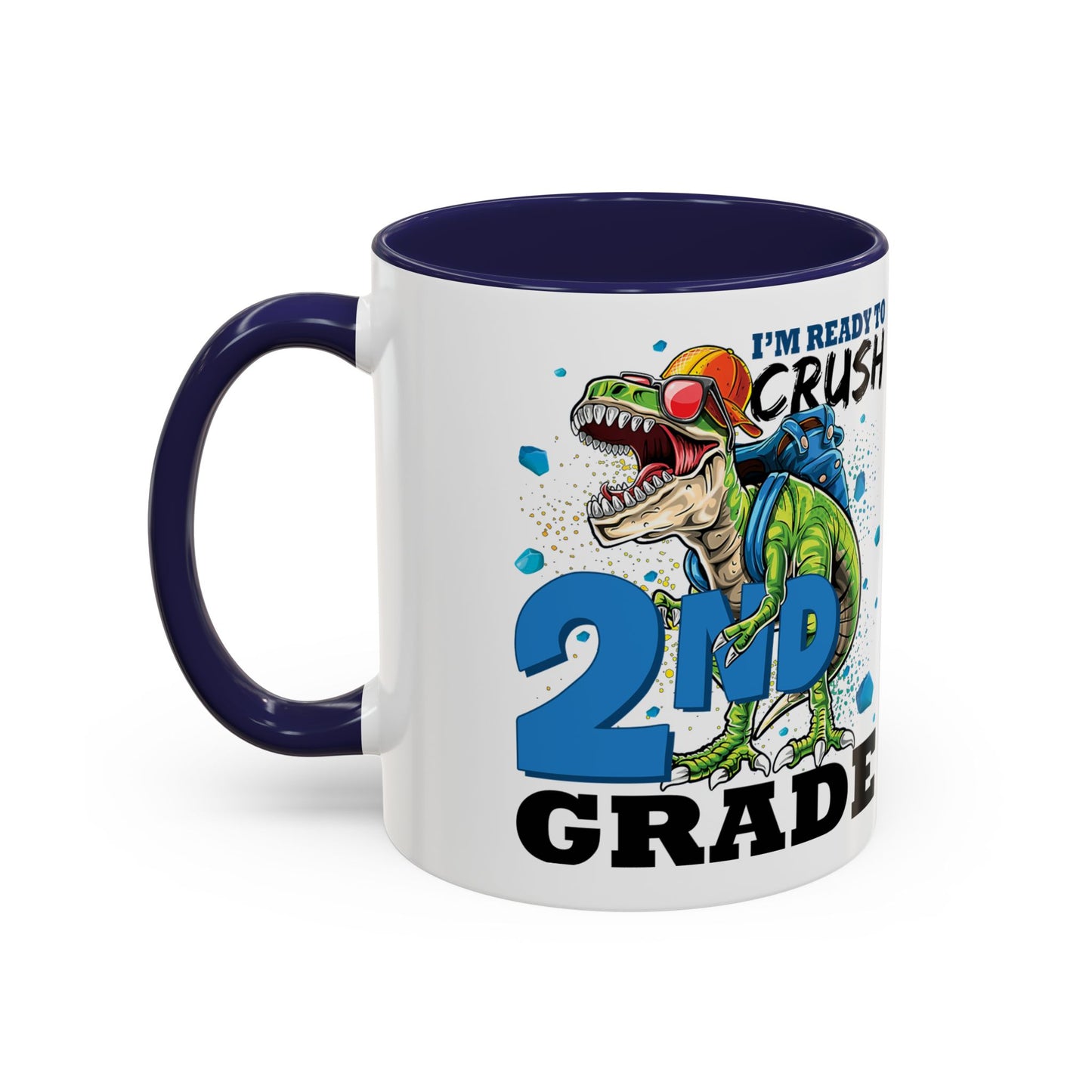 2nd Grade Dinosaur Coffee Mug – "I'm Ready to Crush 2nd Grade" Accent Mug