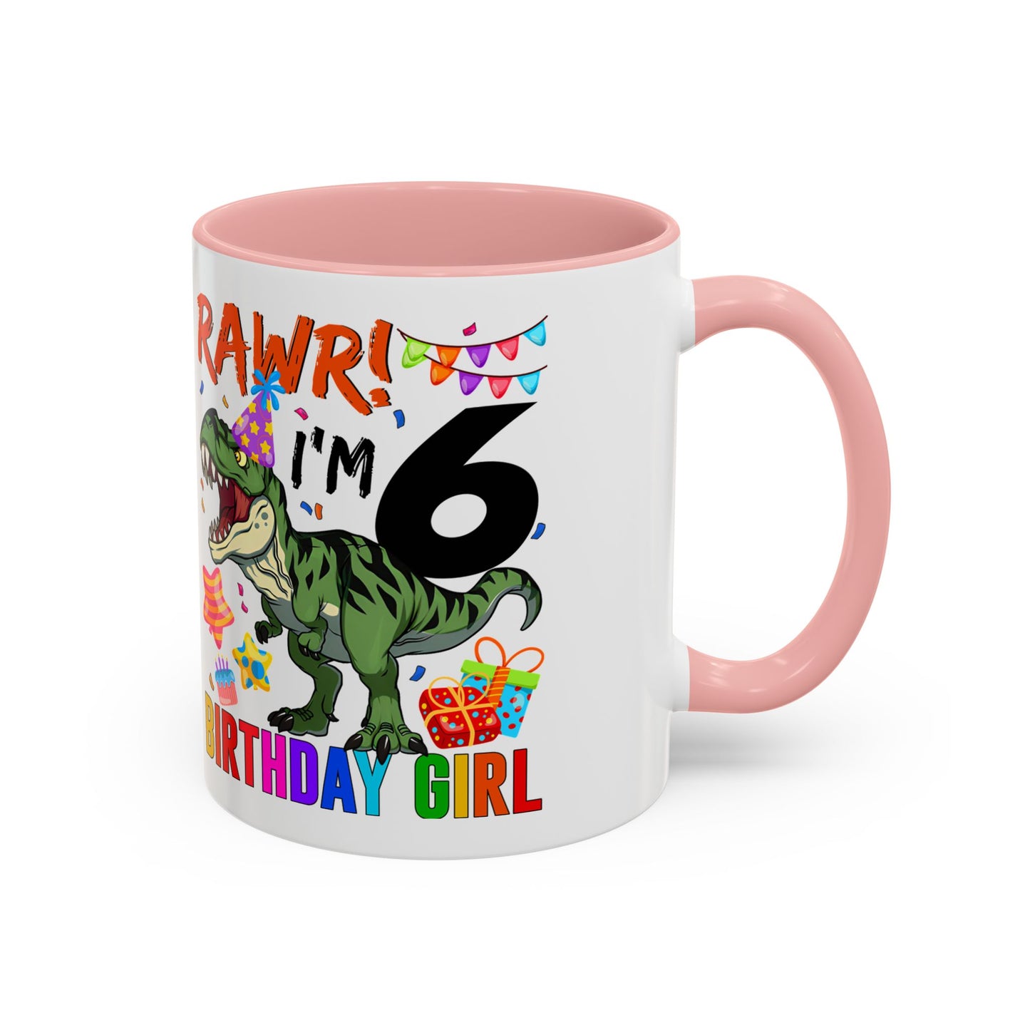 RAWR! I'm 6 Birthday Girl Mug — Dinosaur 6th Birthday Coffee Cup