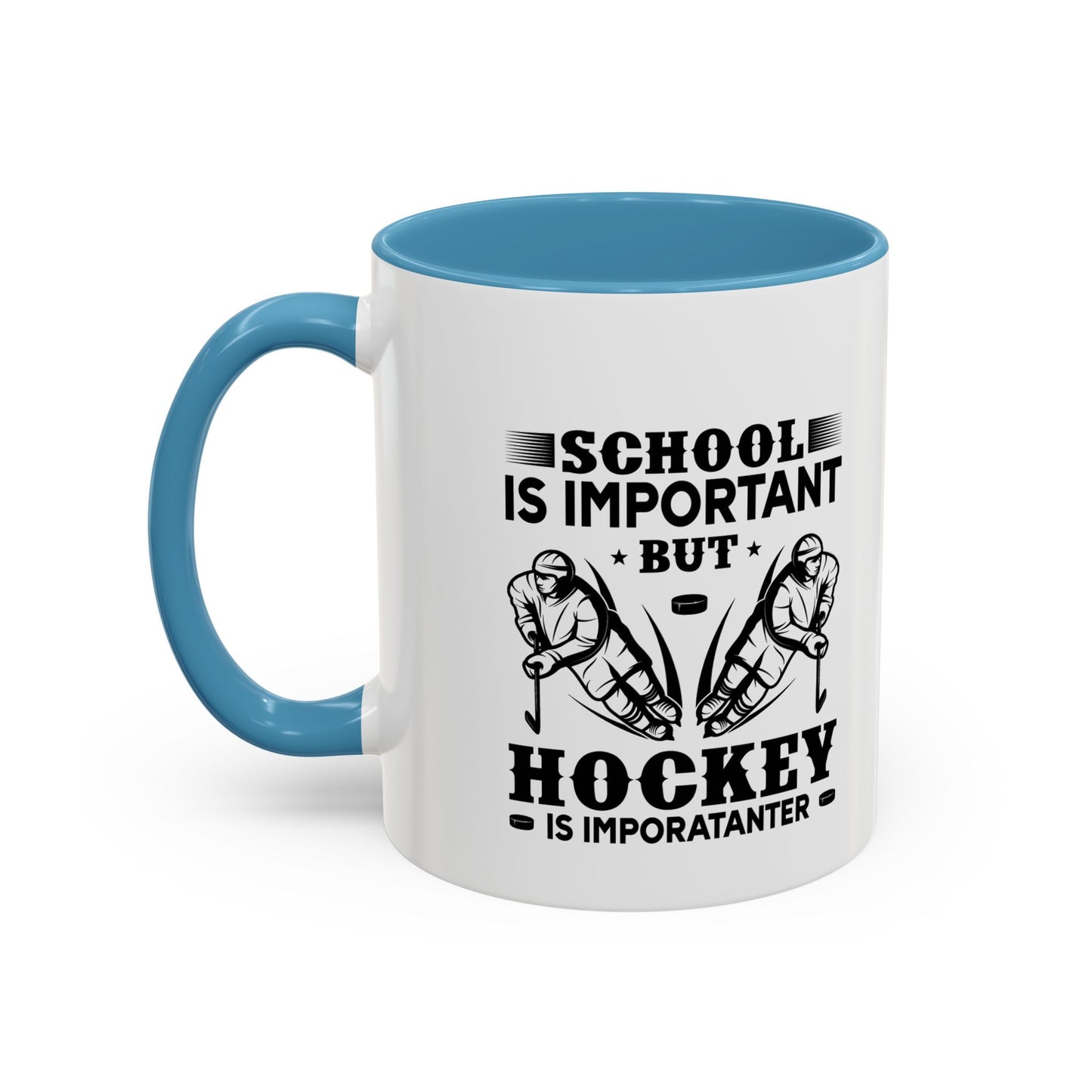 Hockey Boy Coffee Mug "School Is Important, Hockey Is Importanter"
