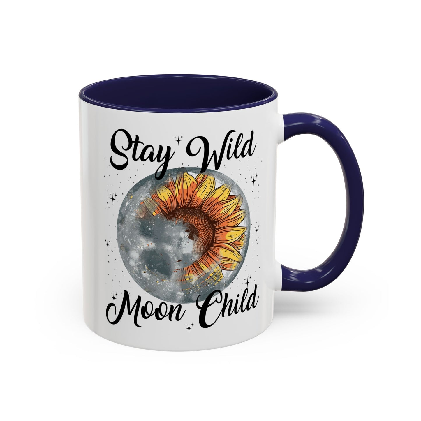 Stay Wild Moon Child Coffee Mug — Sunflower Moon Accent 11/15oz