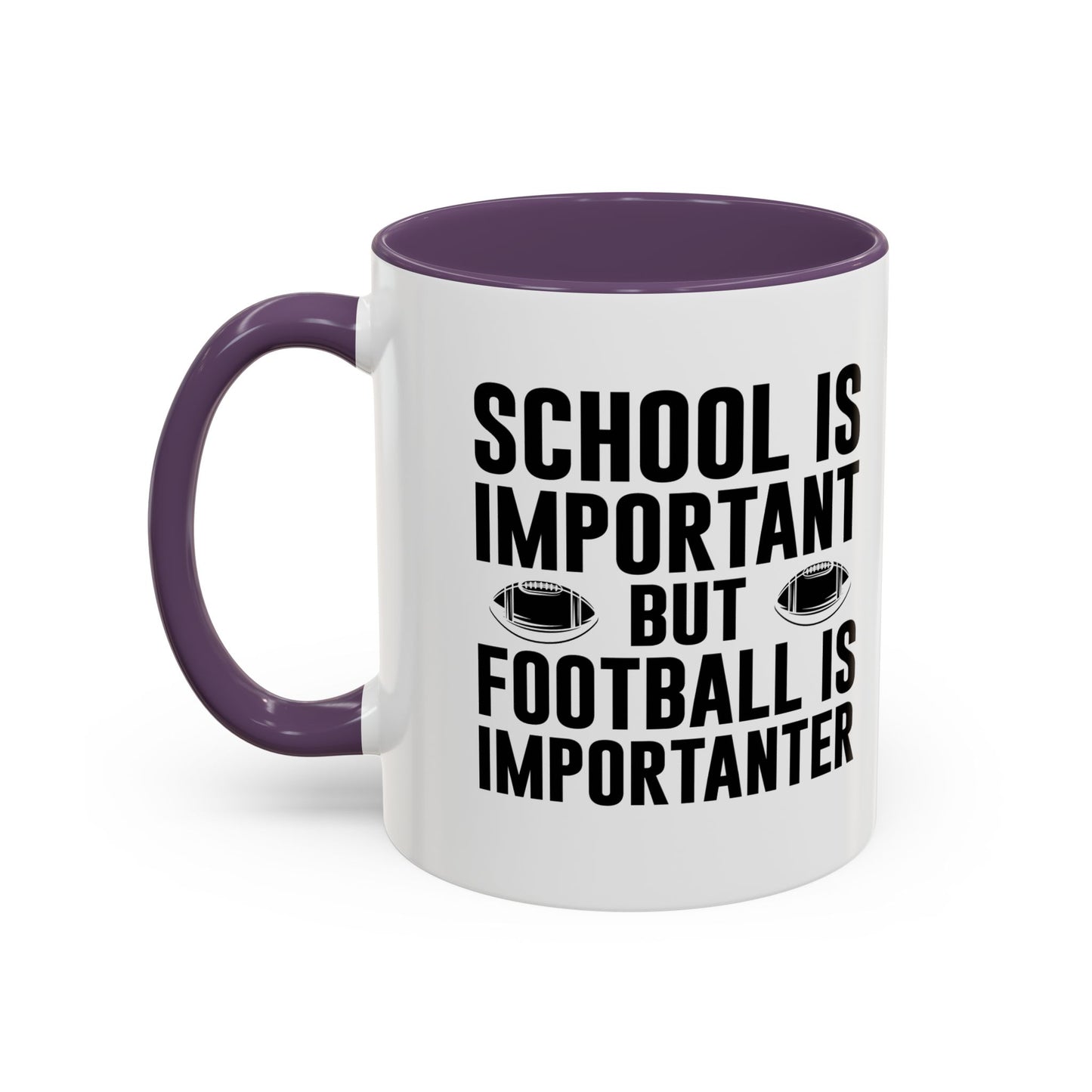 Football Lineman Coffee Mug "School Is Important, Football Is Importanter"
