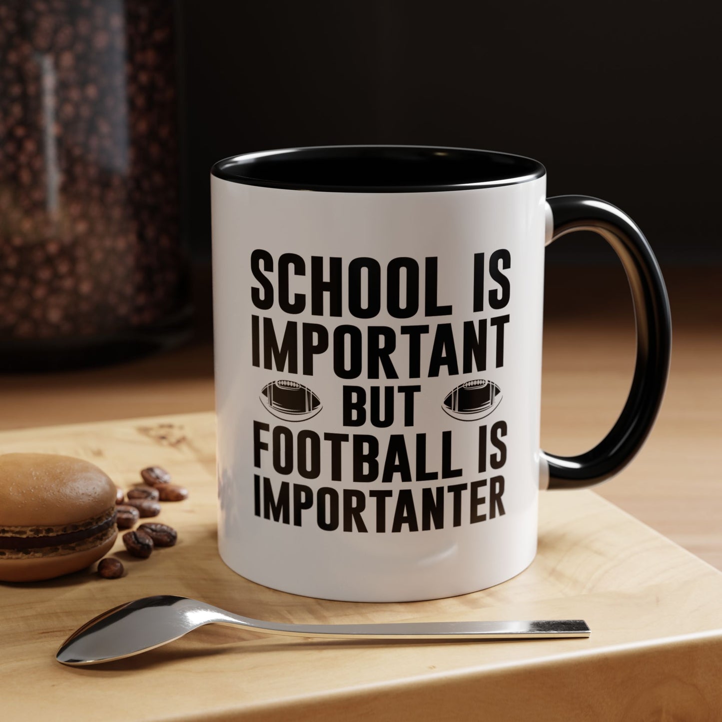 Football Lineman Coffee Mug "School Is Important, Football Is Importanter"