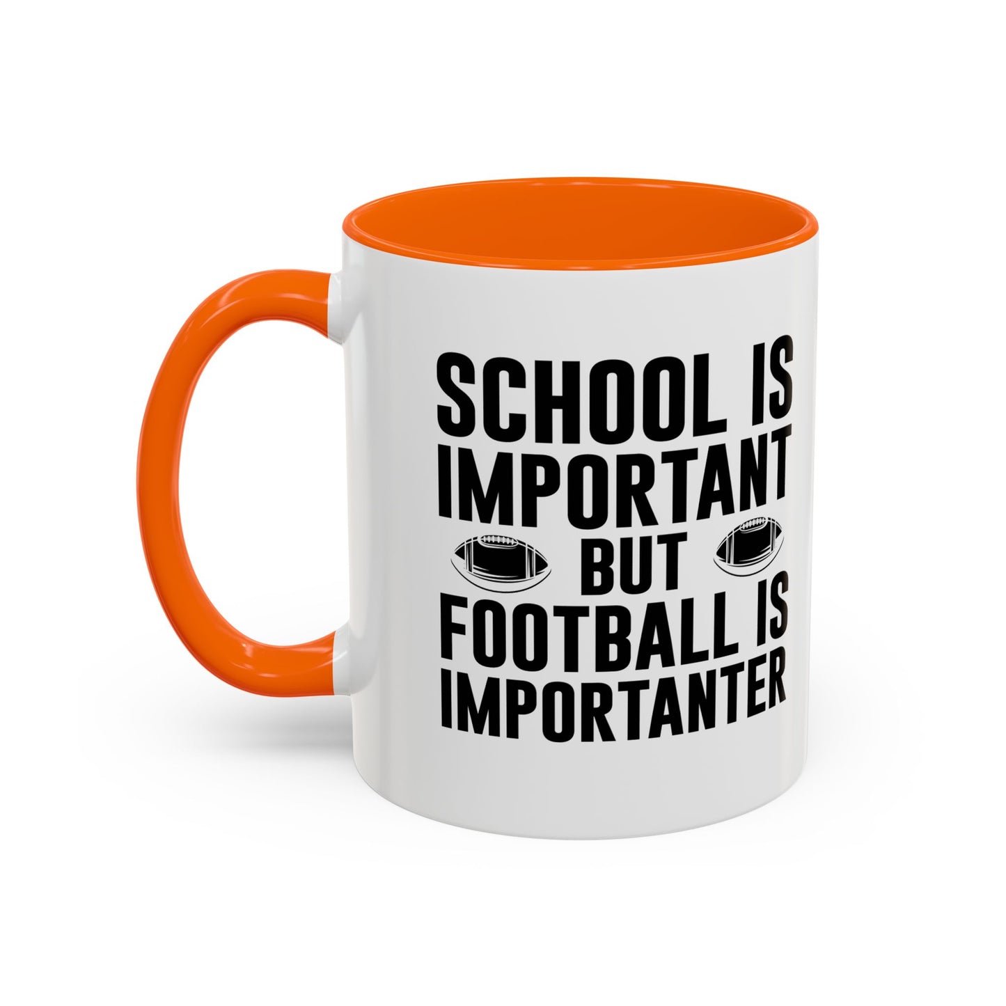 Football Lineman Coffee Mug "School Is Important, Football Is Importanter"